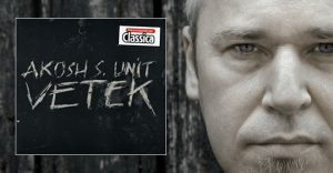 Akosh S. Unit - Vetek