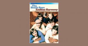 The Beach Boys. Endless harmony