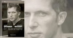 Brunner Vincent Miossec Christophe - En quarantaine