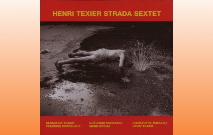 Henri Texier Strada Quartet "Alerte à l’eau"