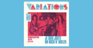 Variations - Je suis juste un Rock N' Roller