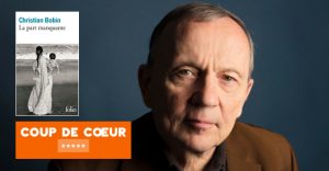 Christian Bobin - La part manquante