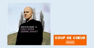 Dominique A - Tout sera comme avant