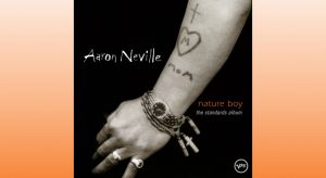 Neville Aaron - Nature Boy