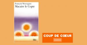 François Weyergans- Macaire le Copte