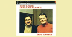 Chet Baker Enrico Pieranunzi - Soft Journey
