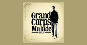 Grand Corps Malade - Midi 20