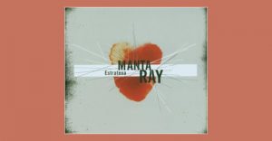 Manta Ray - Estratexa