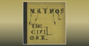 Matmos - The Civil War