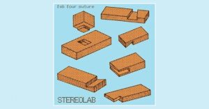Stereolab - Fab four suture