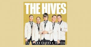 The Hives - Tyrannosauros Hives