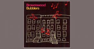 Gilles Peterson presents Brownswood Bubblers