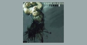 Karin Clercq - Femme X