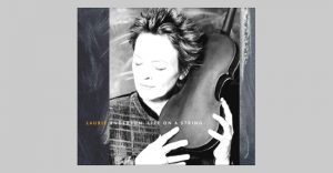 Laurie Anderson - Life on a string