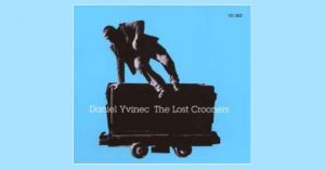 Daniel Yvinec - Daniel Yvinec & The Lost Crooners