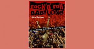 Gary Herman - Rock'n'roll Babylone