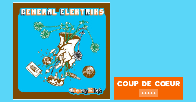 General Electrics “Cliquety Kliqk”