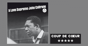 John Coltrane - A love supreme