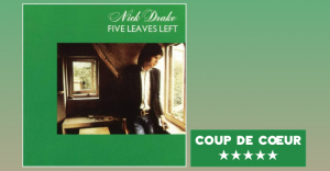 Nick Drake - Five leaves left