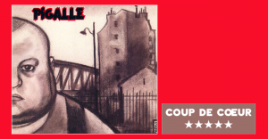 Pigalle - Regards affligés