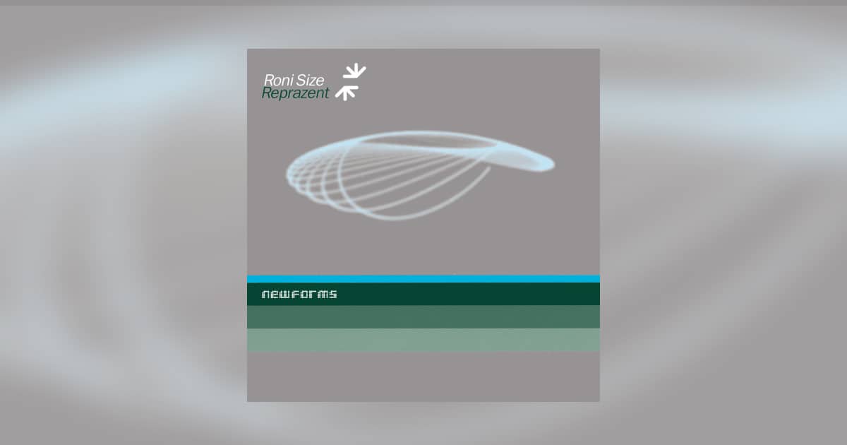 Roni Size / Reprazent « New Forms »