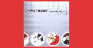 Systemwide - Pure and applied
