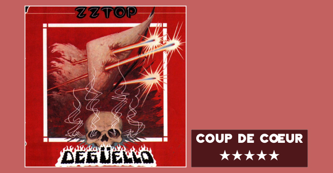 ZZ Top “Degüello”