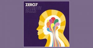 Zero Seven - When it falls
