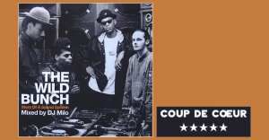 The Wild Bunch, Story of a sound system