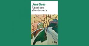 Jean Giono - Un roi sans divertissement