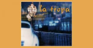 La Tropa - La Tropa