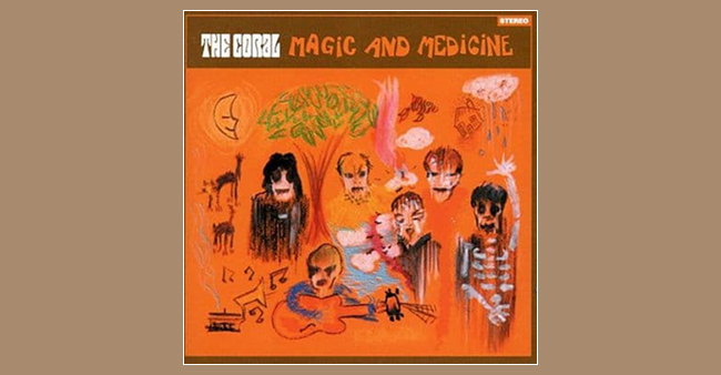The Coral "Magic and medicine"