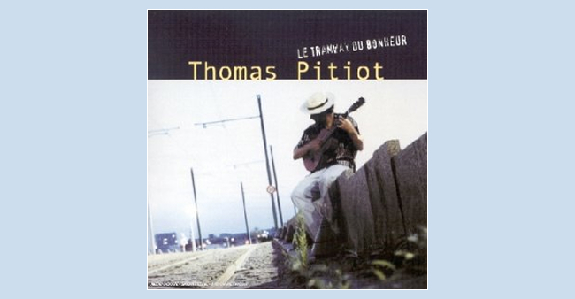 Thomas Pitiot "Le tramway du bonheur"
