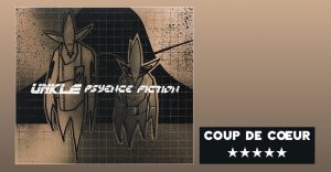 Unkle - Psyence Fiction