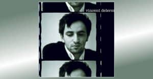 Vincent Delerm - Vincent Delerm (2002)