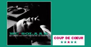 mc solaar - qui sème le vent récolte le tempo