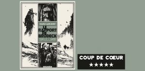 Larcenet - Le rapport de Brodeck