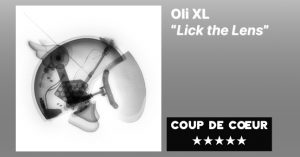 Oli XL - Lick the lens