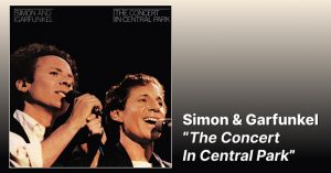 Simon & Garfunkel - The Concert In Central Park