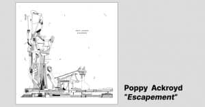Poppy Ackroyd - Escapement