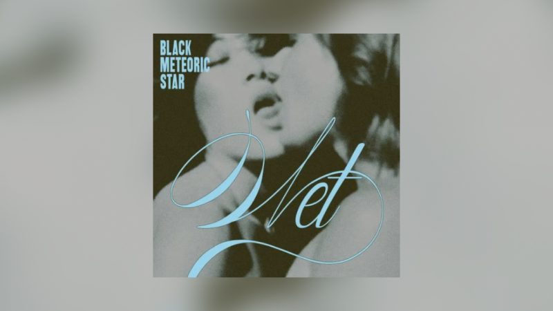 Black Meteoric Star ressuscite la cold wave
