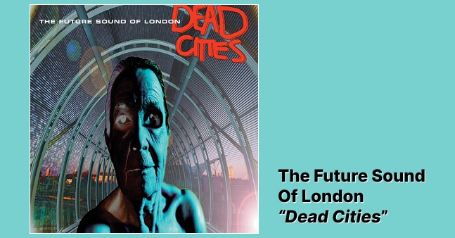 L’intemporel futur de The Future Sound of London