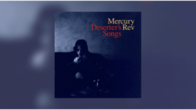 L&rsquo;abum de Mercury Rev qui a rallumé les lumières