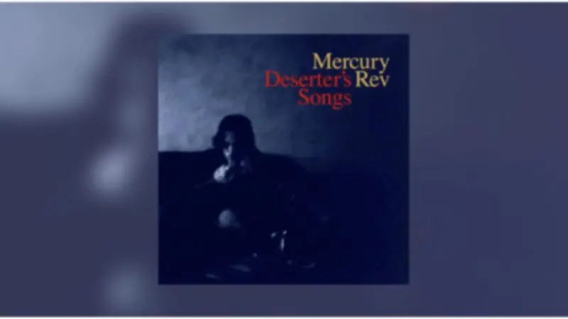 L&rsquo;abum de Mercury Rev qui a rallumé les lumières