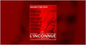 Arthur Harari - L'Inconnue